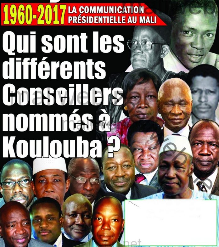 Acteurs de la communication présidentielle au Mali (1960-2017) : Qui sont les différents Conseillers nommés à Koulouba ?